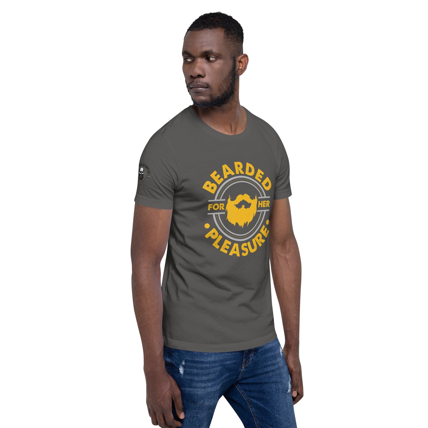 Bearded For Her Pleasure T-Shirt