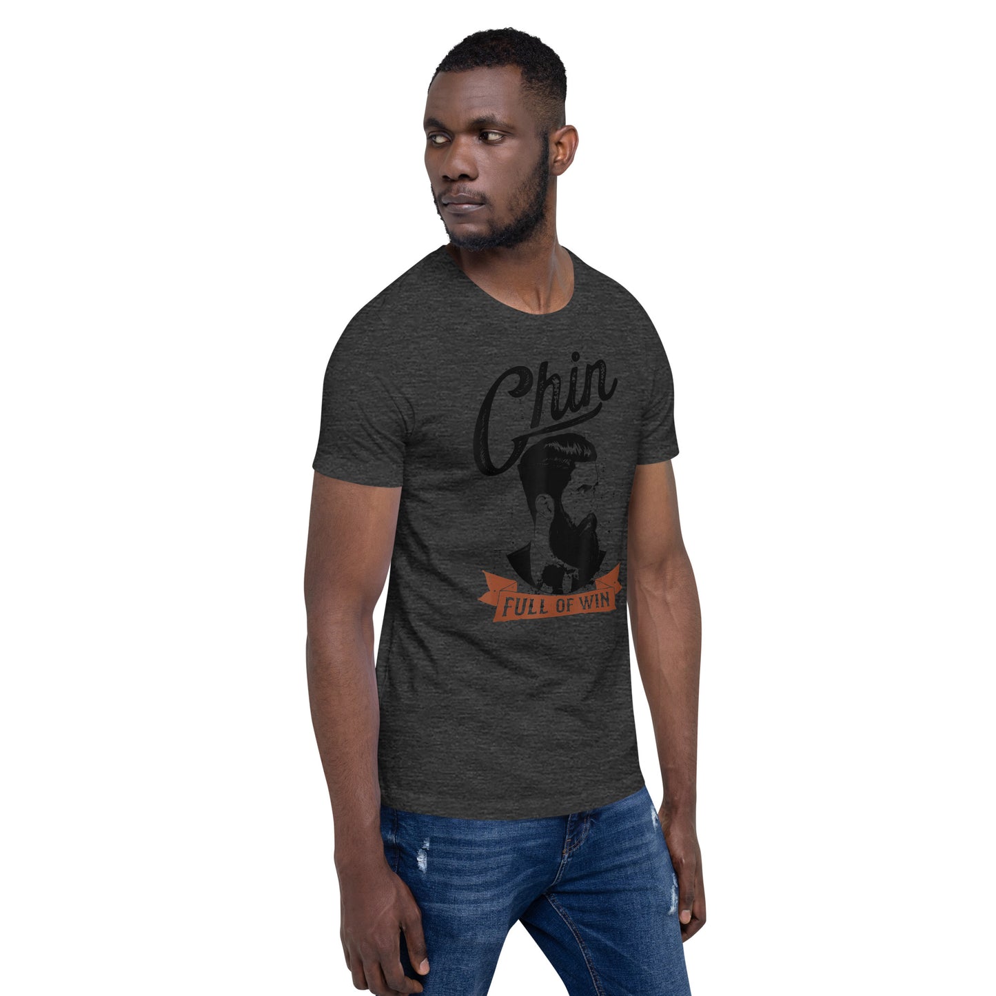 Chin Full of Win T-Shirt