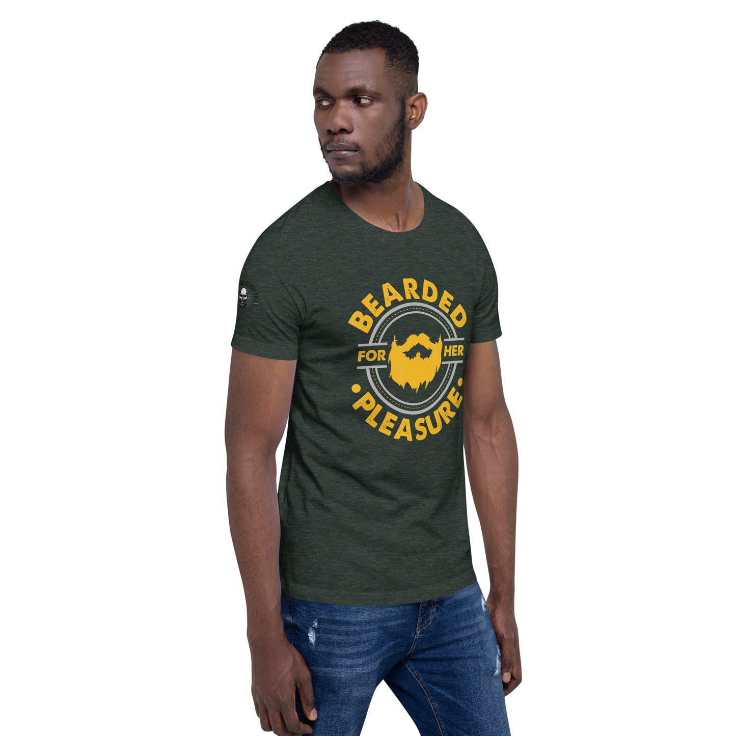 Bearded For Her Pleasure T-Shirt